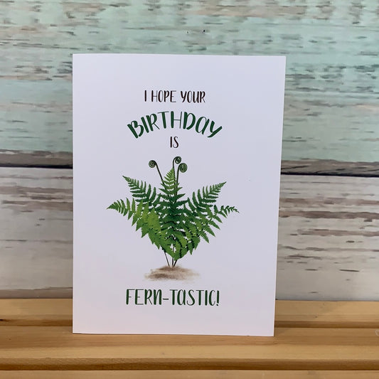 Birthday Fern-Tastic Card